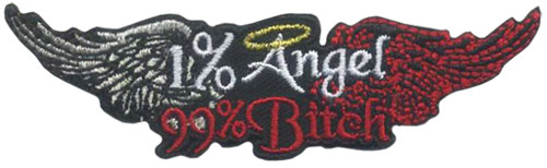 Stock Motorcycle Patch - 1% Angel, 99% Bitch